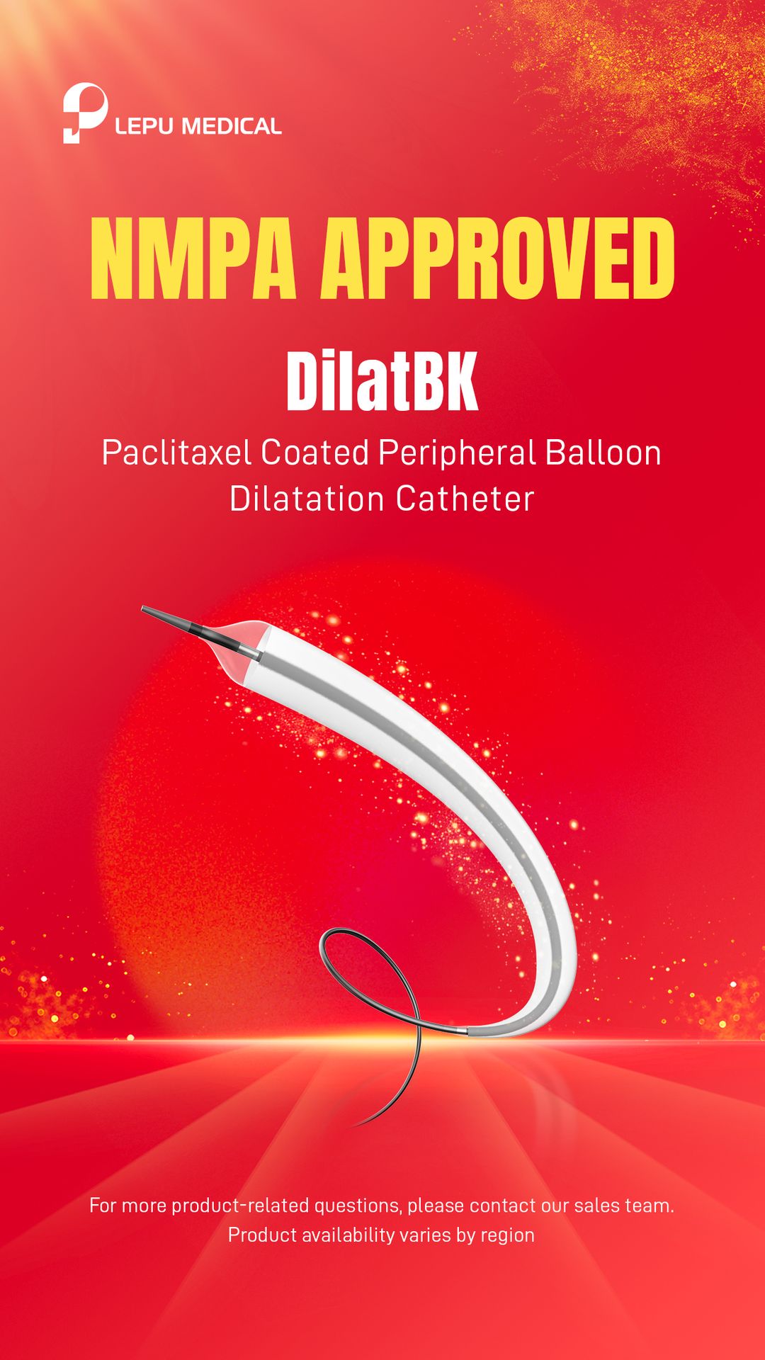Exciting News | Lepu Medical DilatBK Paclitaxel Coated Peripheral Balloon Dilatation Catheter received NMPA